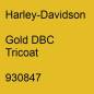 Preview: Harley-Davidson, Gold DBC Tricoat, 930847.